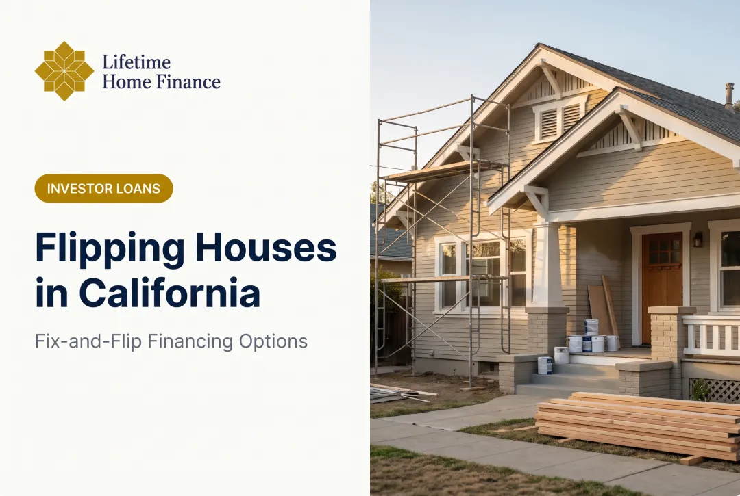 Flipping Houses in California