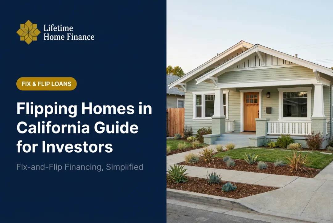 Flipping Homes in California Guide for Investors