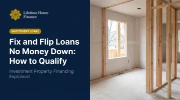 Fix and Flip Loans No Money Down: How to Qualify