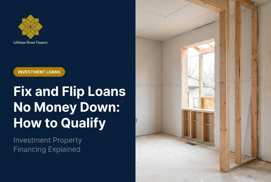 Fix and Flip Loans No Money Down: How to Qualify