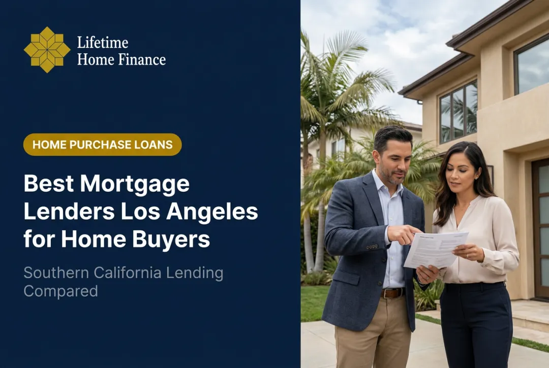 Best Mortgage Lenders Los Angeles for Home Buyers