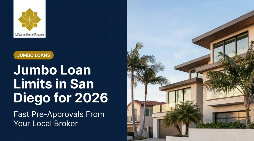 Jumbo Loan Limits in San Diego for 2026