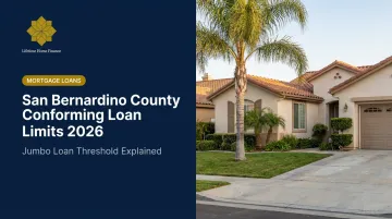 San Bernardino County Conforming Loan Limits 2026