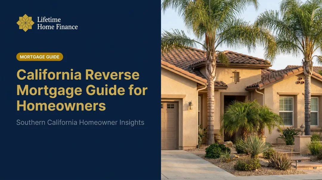California Reverse Mortgage Guide for Homeowners