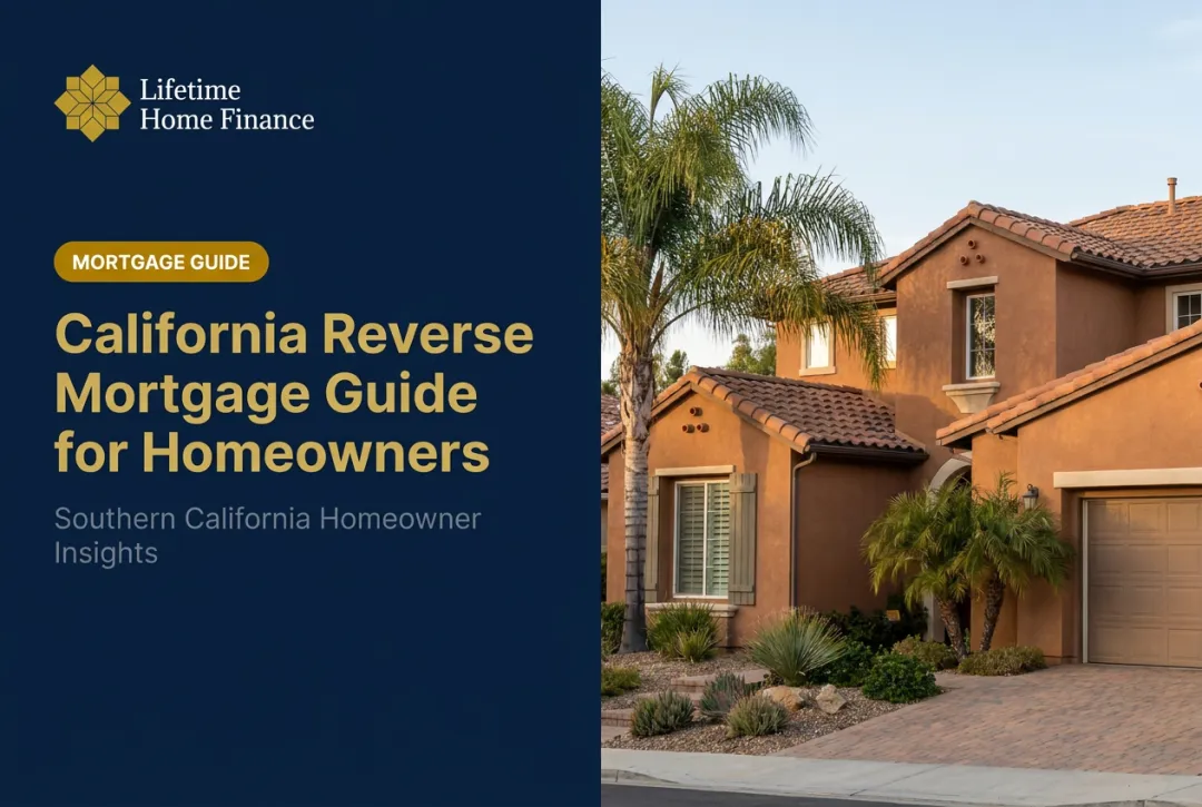 California Reverse Mortgage Guide for Homeowners