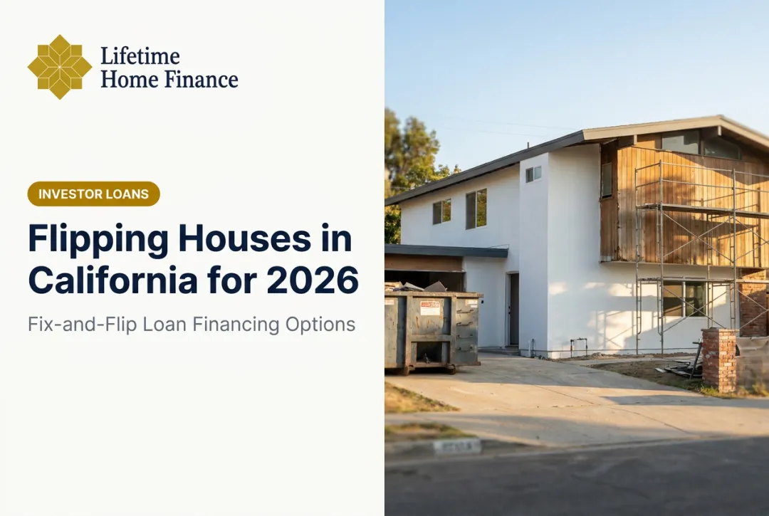 Flipping Houses in California for 2026