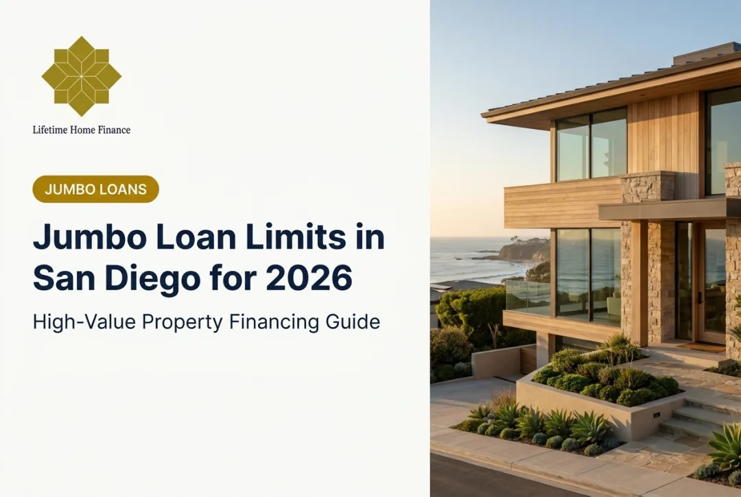 Jumbo Loan Limits in San Diego for 2026