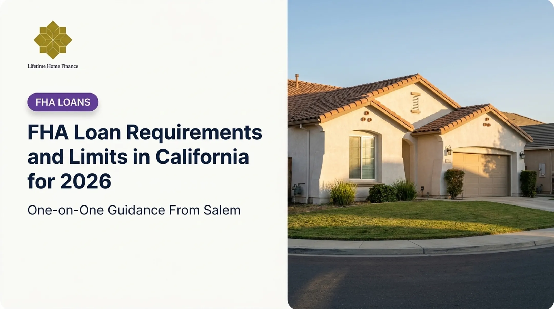 FHA Loan Requirements and Limits in California for 2026