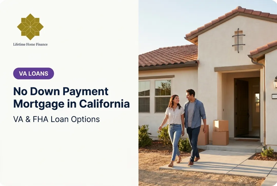 No Down Payment Mortgage in California