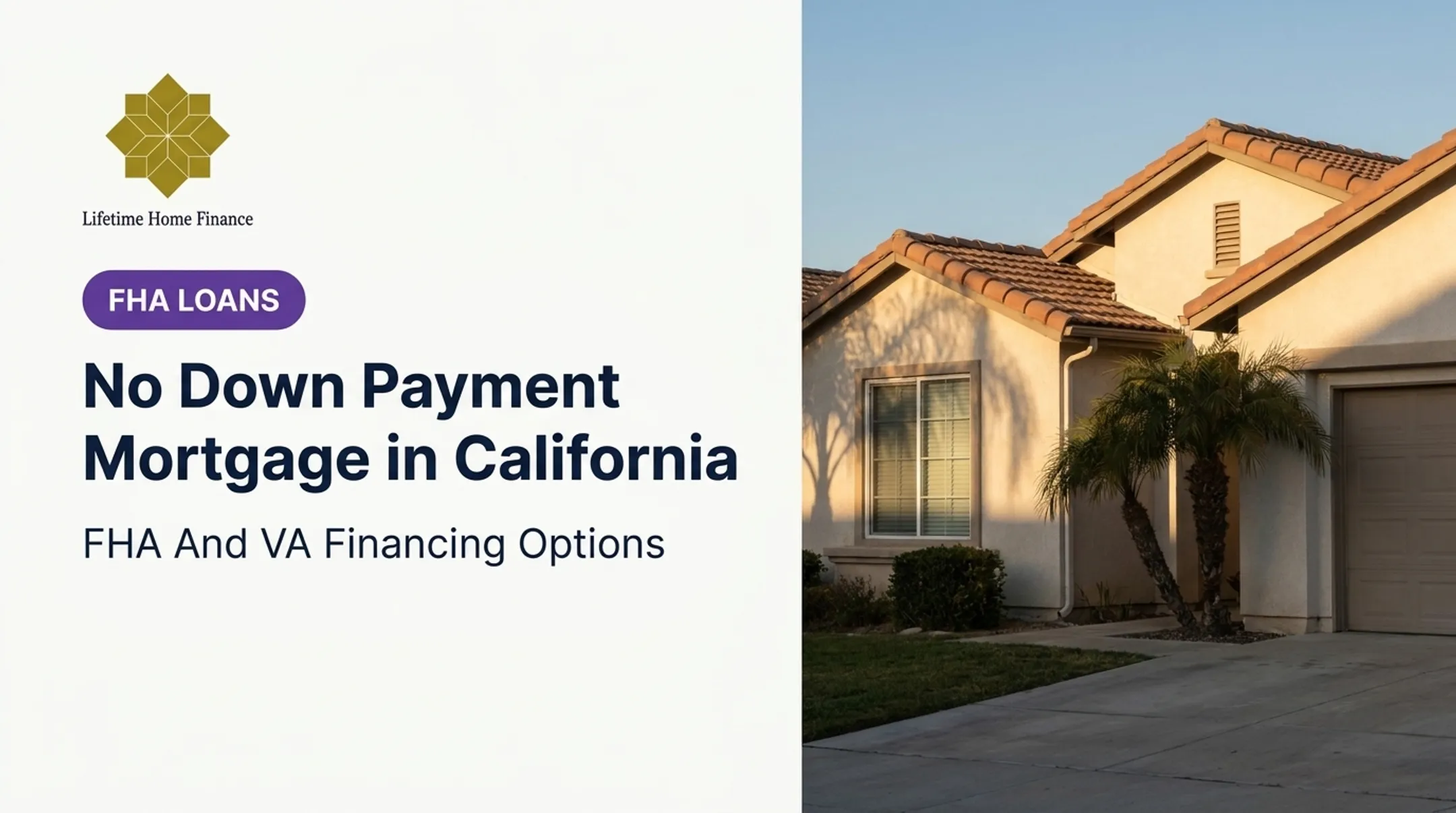 No Down Payment Mortgage in California