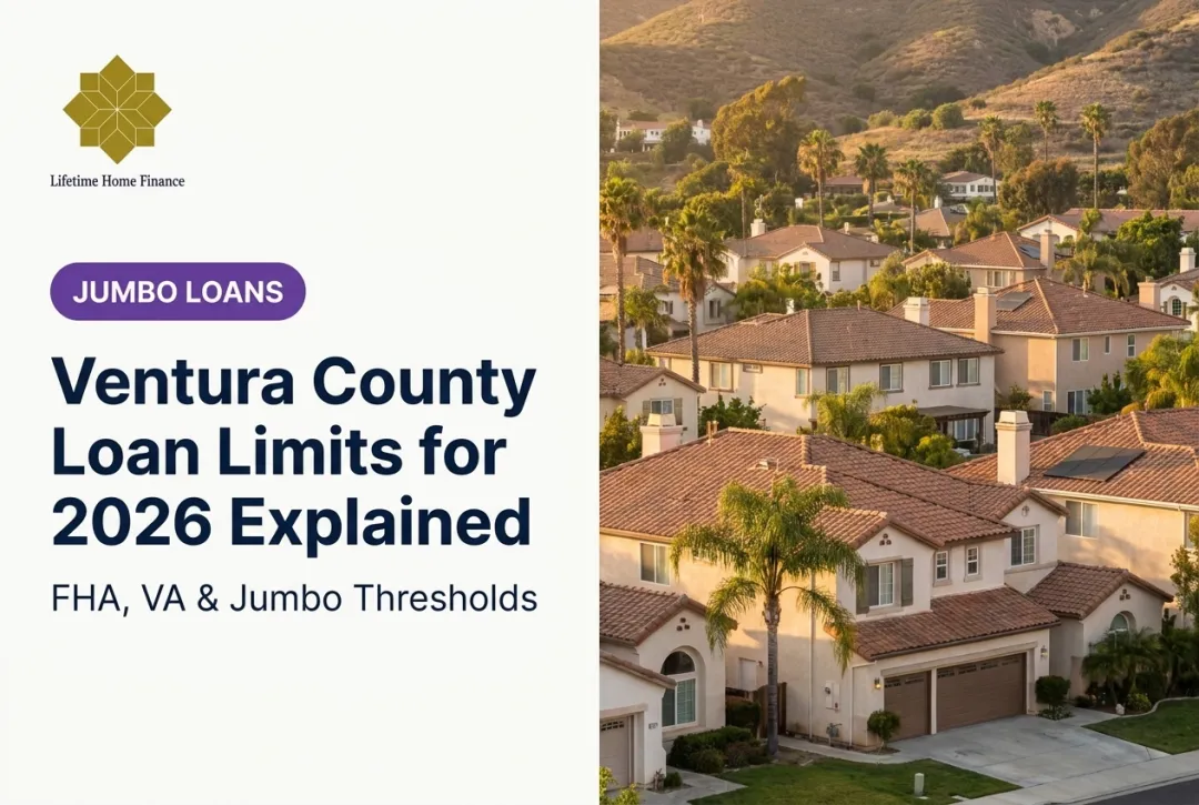 Ventura County Loan Limits for 2026 Explained