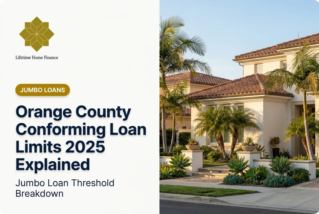 Orange County Conforming Loan Limits 2025 Explained