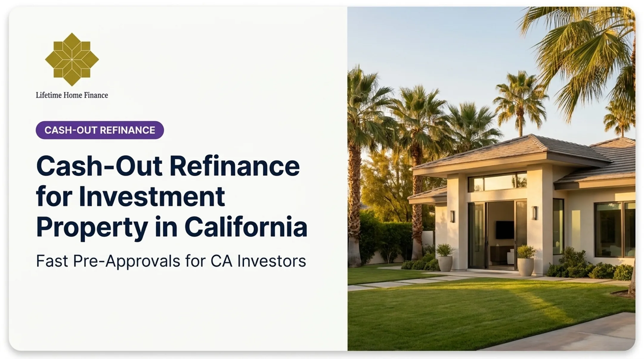 Cash-Out Refinance for Investment Property in California