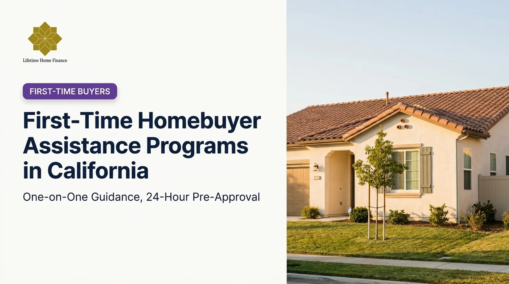 First-Time Homebuyer Assistance Programs in California