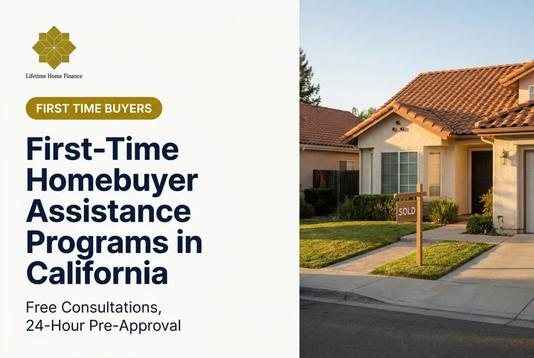 First-Time Homebuyer Assistance Programs in California