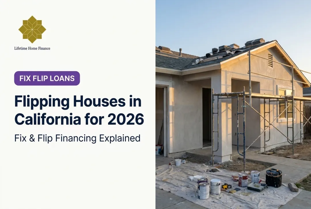 Flipping Houses in California for 2026