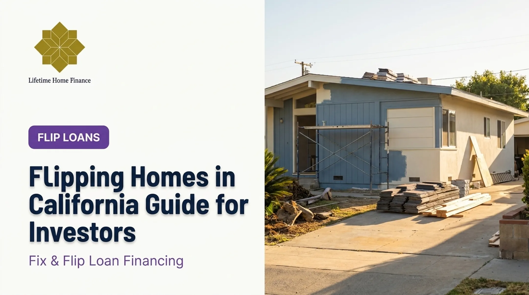 Flipping Homes in California Guide for Investors