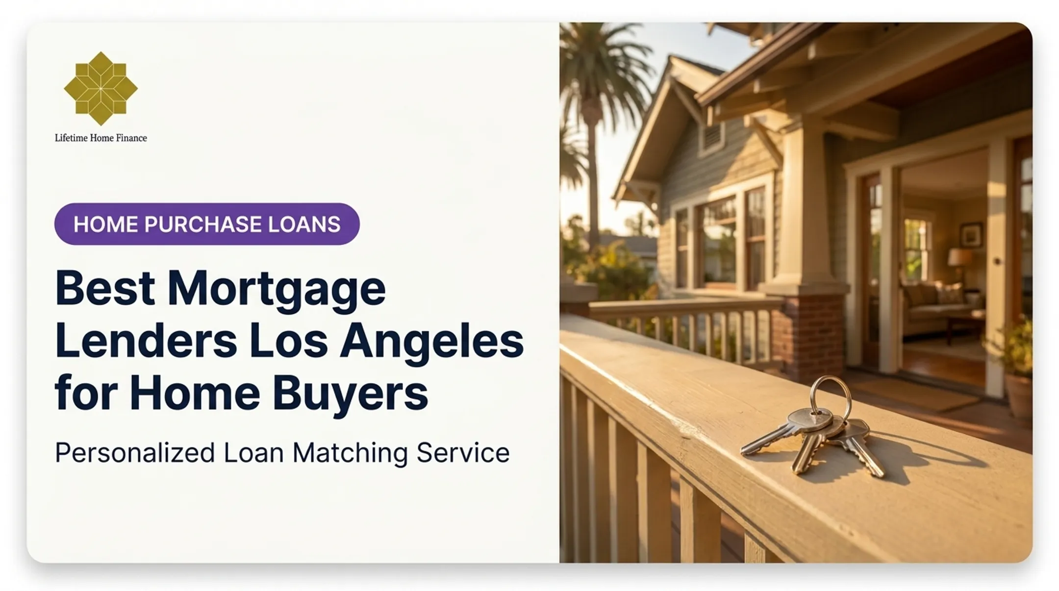 Best Mortgage Lenders Los Angeles for Home Buyers
