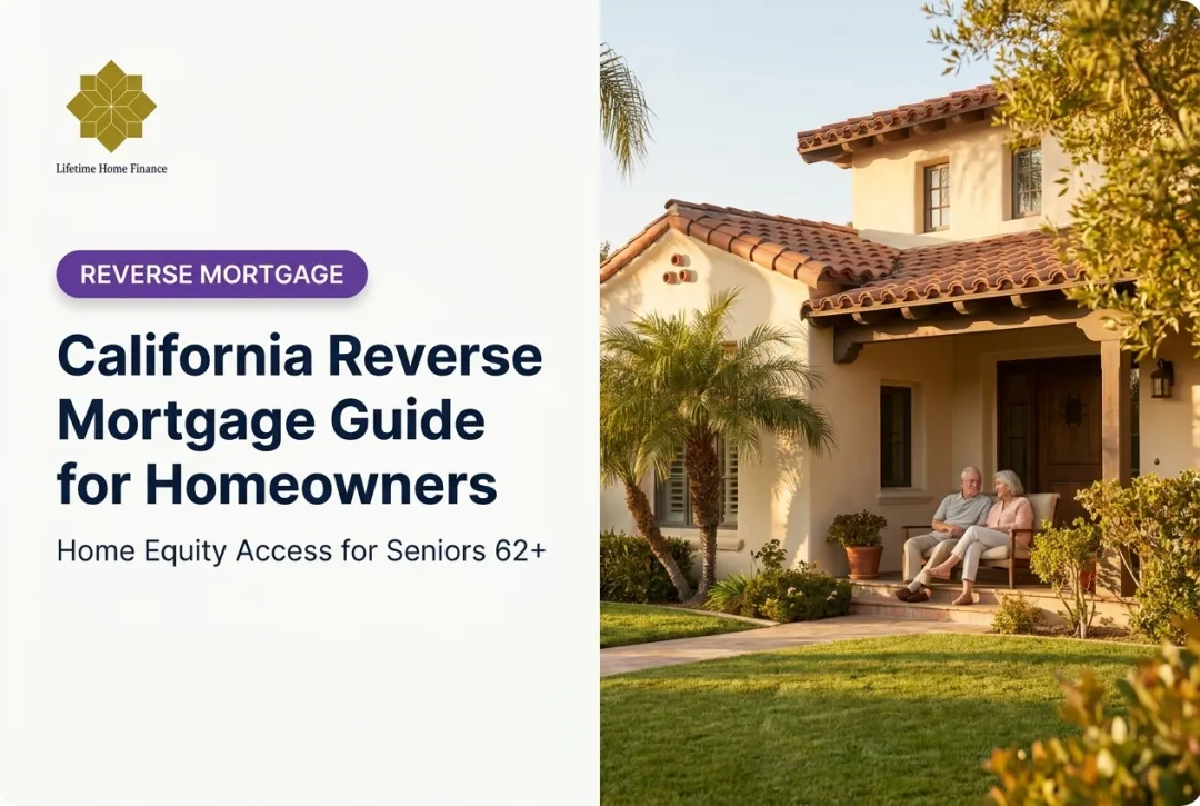 California Reverse Mortgage Guide for Homeowners