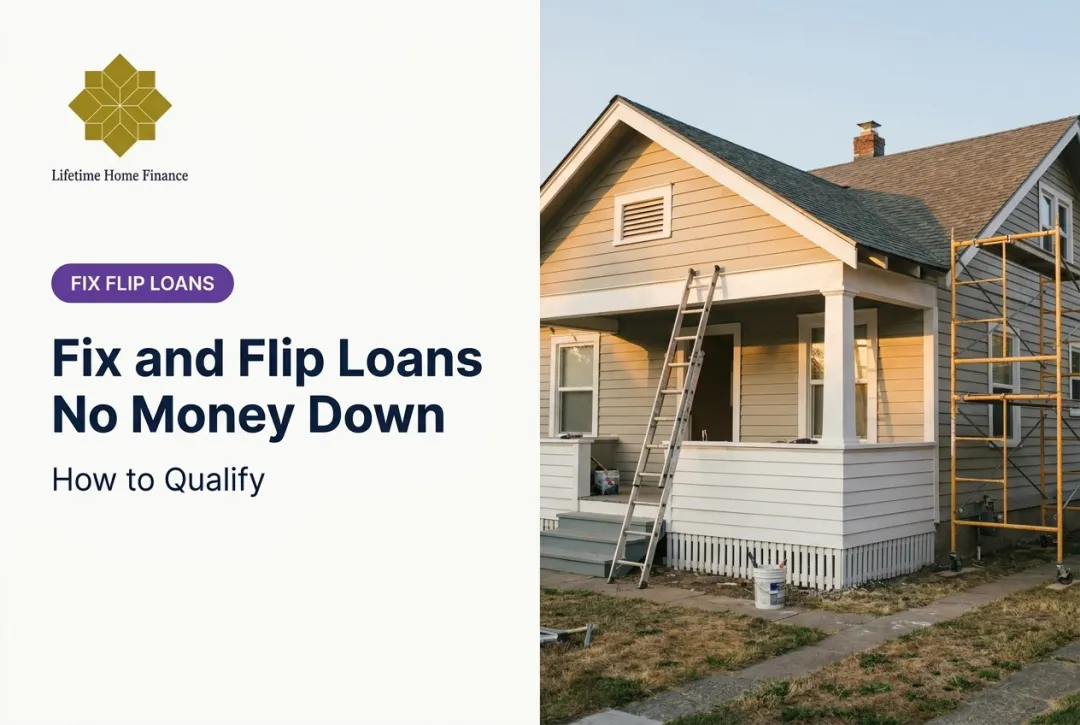 Fix and Flip Loans No Money Down: How to Qualify