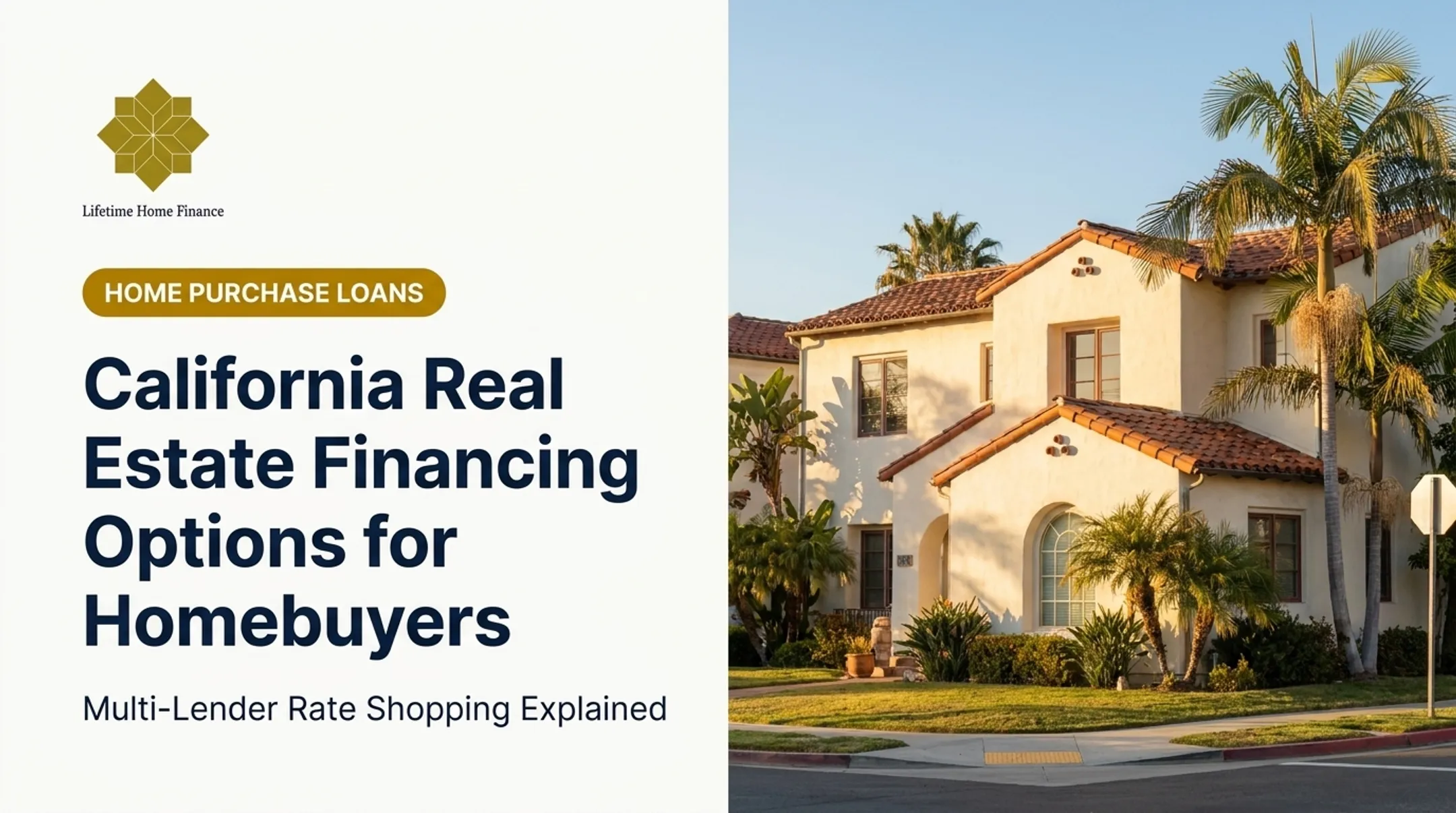 California Real Estate Financing Options for Homebuyers