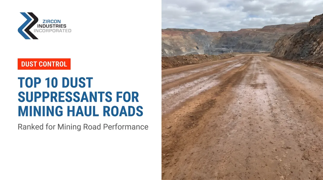 Top 10 Dust Suppressants for Mining Haul Roads