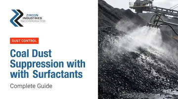 Coal Dust Suppression with Surfactants: Complete Guide