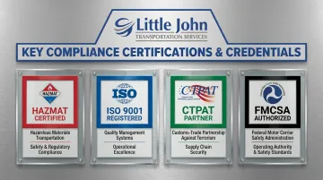 Little John Transportation compliance certifications including HMSP ISO CTPAT and FMCSA credentials