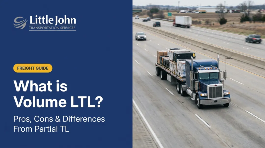 What is Volume LTL? Pros, Cons & Differences From Partial TL