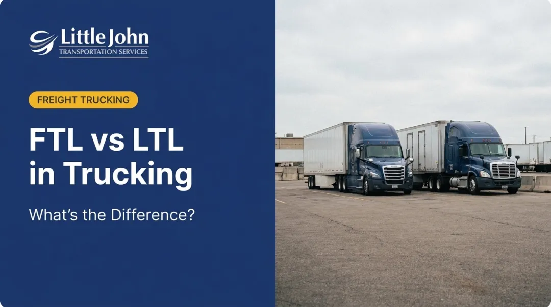 FTL vs LTL in Trucking: What's the Difference?