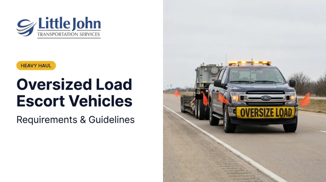Oversized Load Escort Vehicles: Requirements & Guidelines