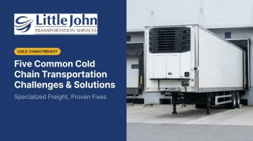 Five Common Cold Chain Transportation Challenges &amp; Solutions