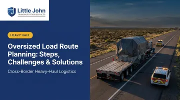 Oversized Load Route Planning: Steps, Challenges &amp; Solutions