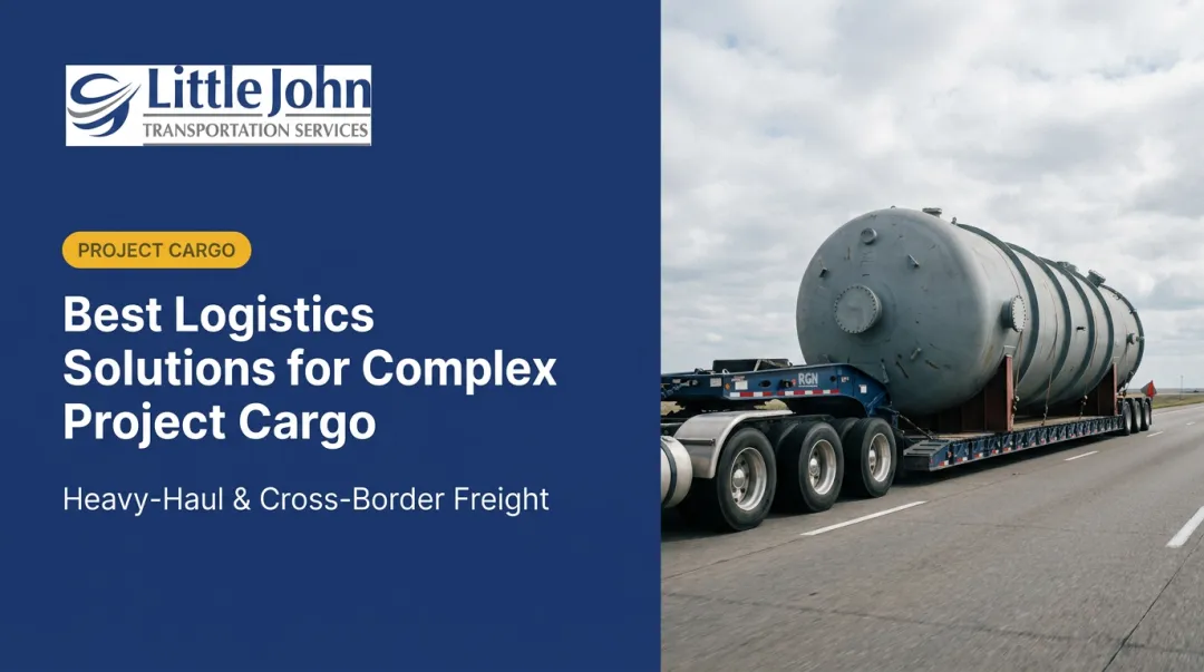 Best Logistics Solutions for Complex Project Cargo