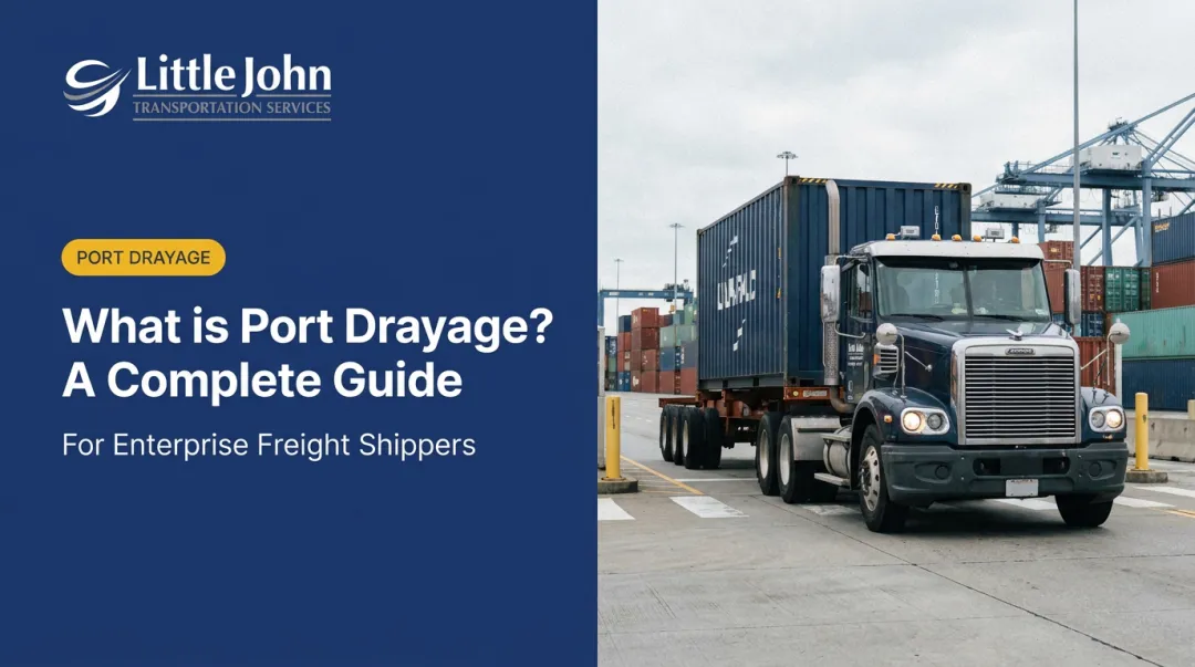 What is Port Drayage? A Complete Guide