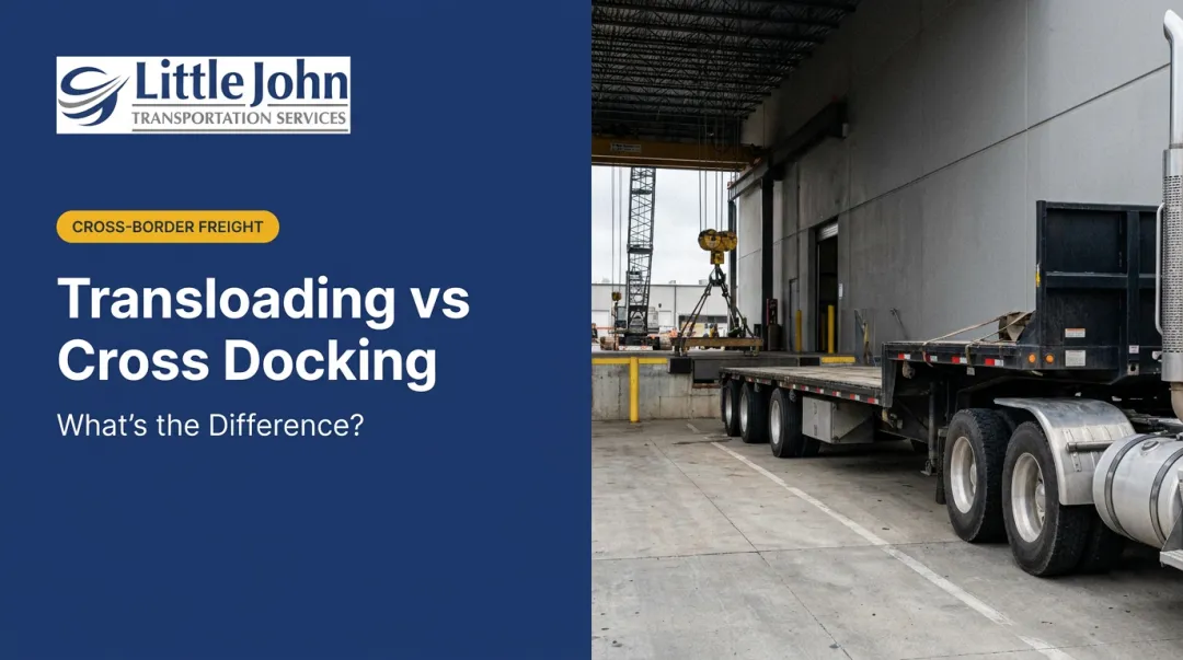 Transloading vs Cross Docking: What's the Difference?