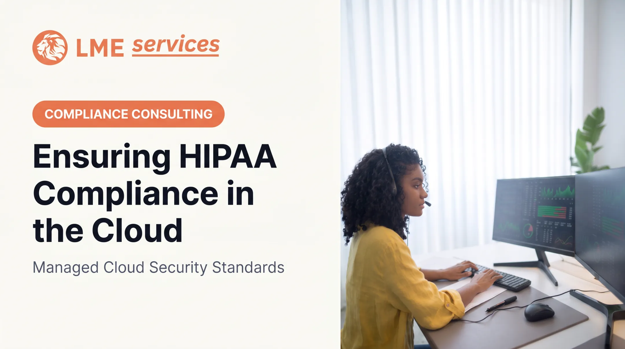 Ensuring HIPAA Compliance in the Cloud