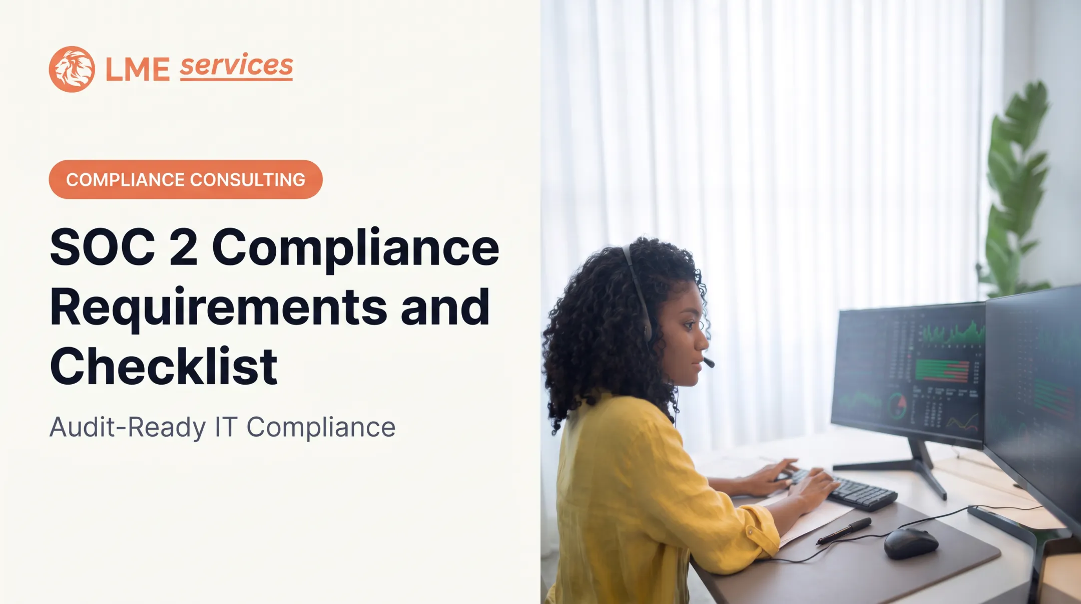 SOC 2 Compliance Requirements and Checklist