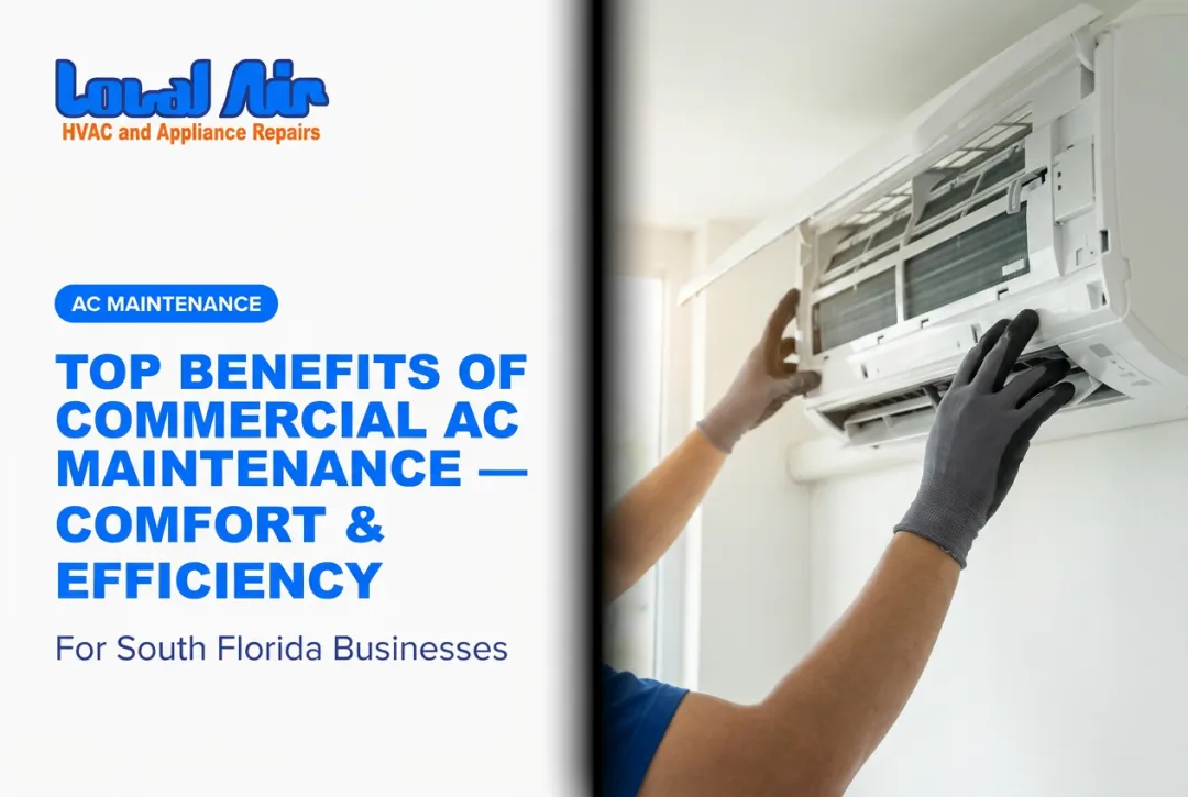 Top Benefits of Commercial AC Maintenance — Comfort & Efficiency