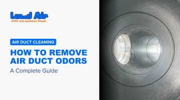 How to Remove Air Duct Odors: A Complete Guide