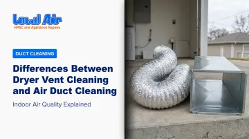 Differences Between Dryer Vent Cleaning and [Air Duct Cleaning](/service/air-duct-cleaning)