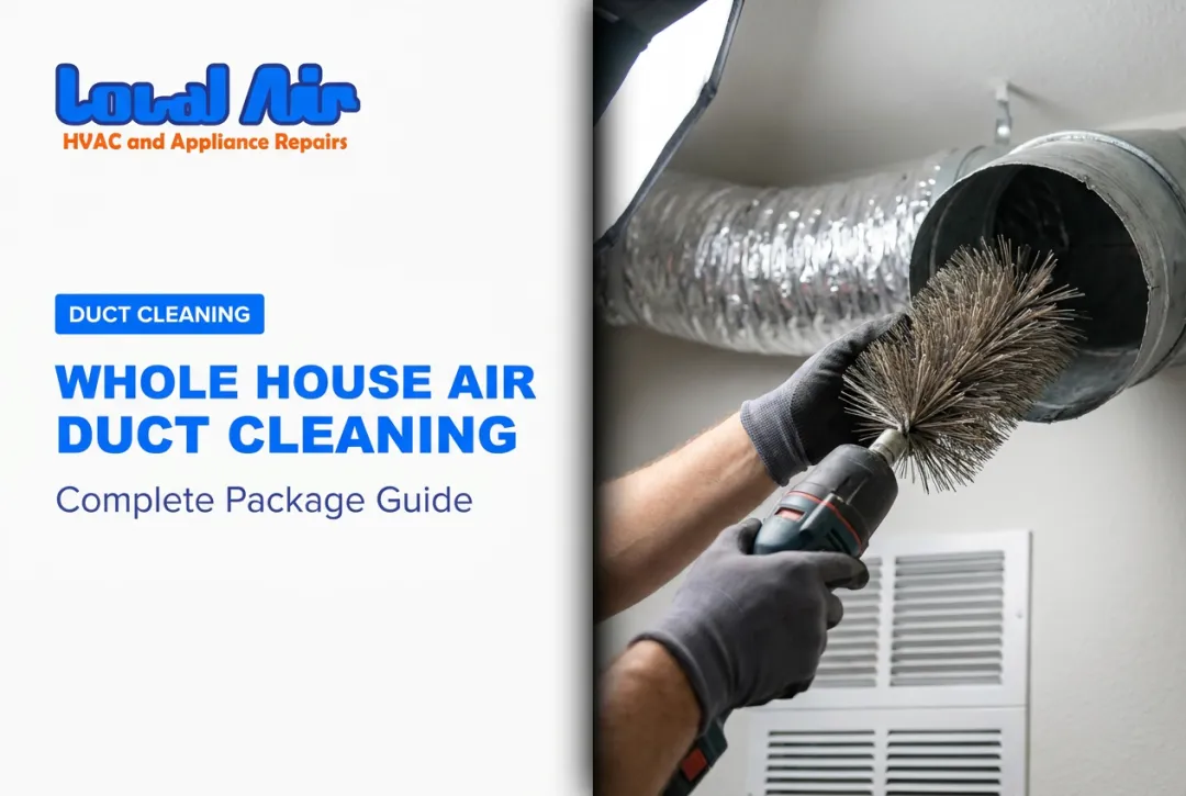Whole House Air Duct Cleaning: Complete Package Guide