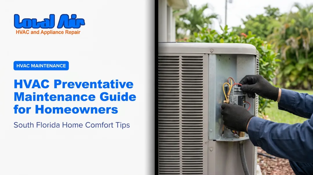 HVAC Preventative Maintenance Guide for Homeowners