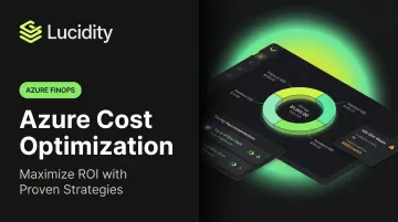 Azure Cost Optimization: Maximize ROI with Proven Strategies