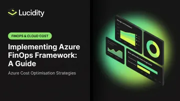 Implementing Azure FinOps Framework: A Guide