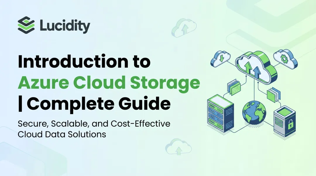 Introduction to Azure Cloud Storage | Complete Guide