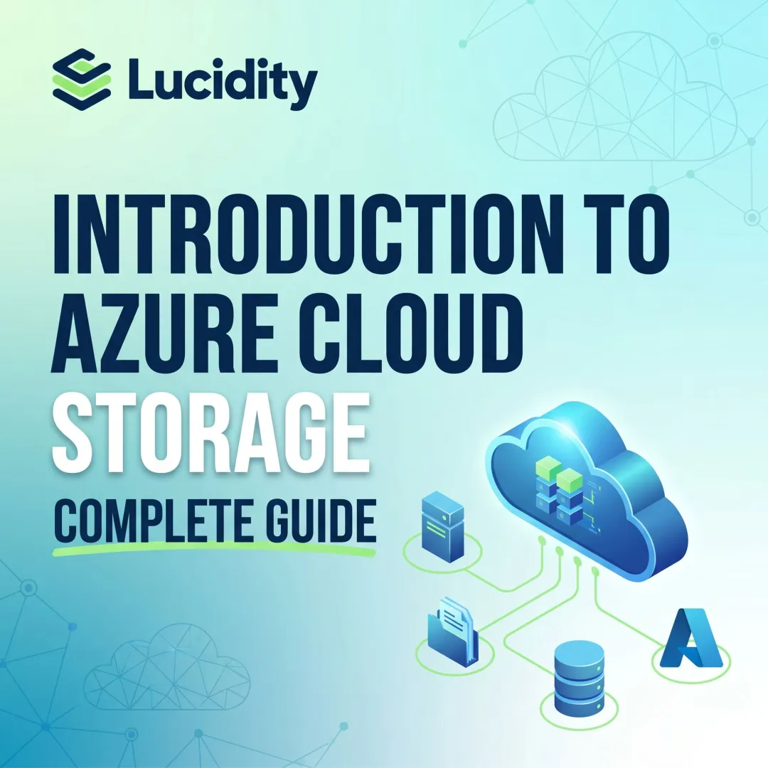 Introduction to Azure Cloud Storage | Complete Guide