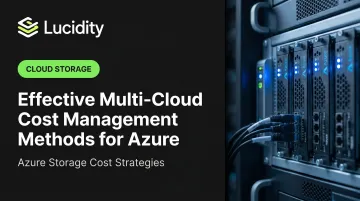 Effective Multi-Cloud Cost Management Methods for Azure