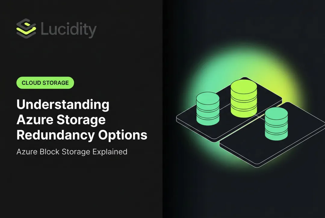 Understanding Azure Storage Redundancy Options