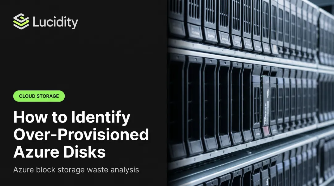 How to Identify Over-Provisioned Azure Disks